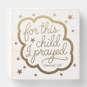  Bible verse from 1 Samuel 1:27 Wooden Box Sign