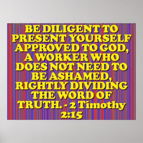 Bible verse from 2 Timothy 215 Poster
