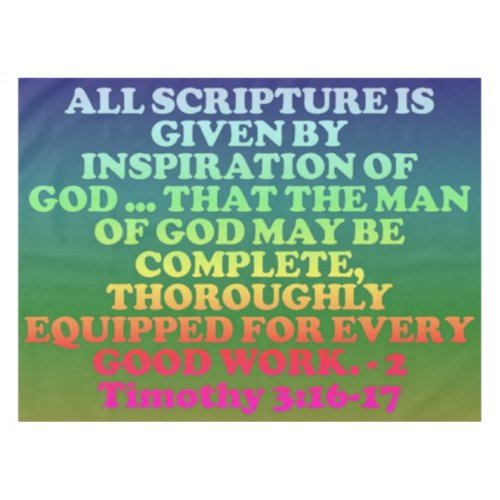 Bible verse from 2 Timothy 316_17 Tablecloth