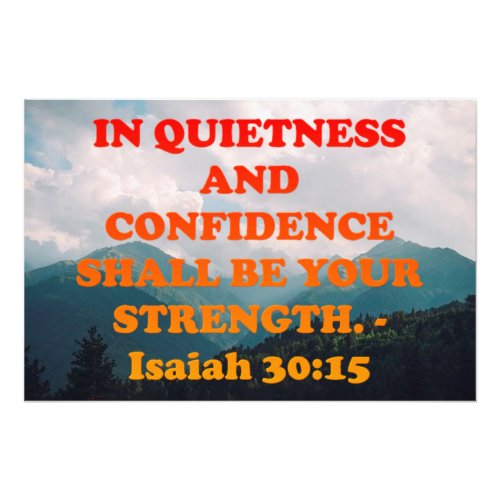 Bible verse from Isaiah 3015 Photo Print