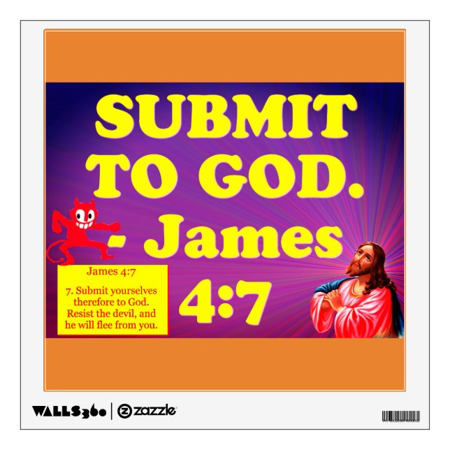 Bible verse from James 4:7. Wall Decal (Front)