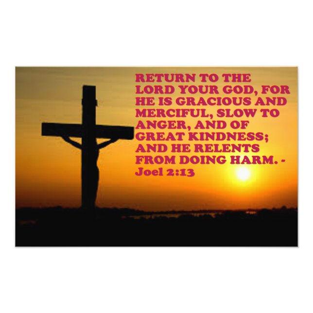 Bible Verse from Joel 2:13. Photo Print (Front)