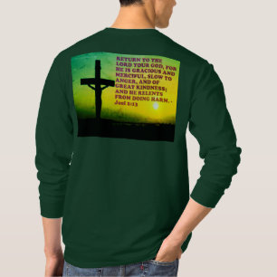 Bible Verse from Joel 2:13. T-Shirt