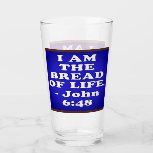 Bible verse from John 648 Glass