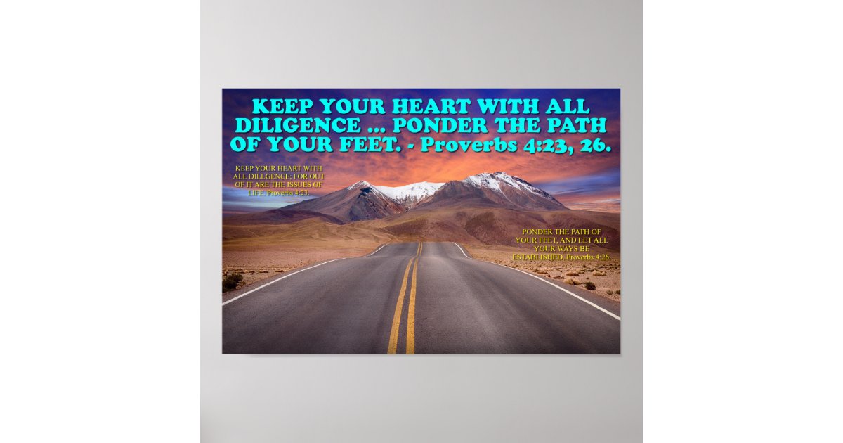 bible-verse-from-proverbs-4-23-26-poster-zazzle