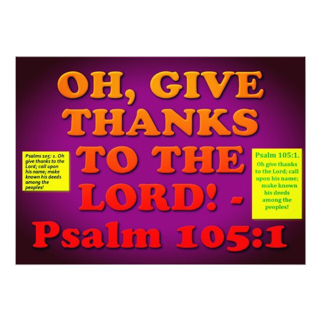 Bible verse from Psalm 105:1. Photo Print (Front)