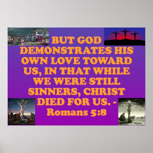 Bible verse from Romans 58 Poster