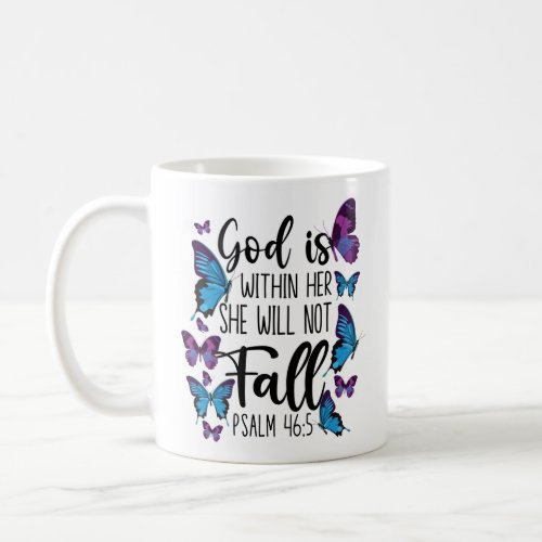 Bible Verse God Is Within Her She Will Not Fall Coffee Mug