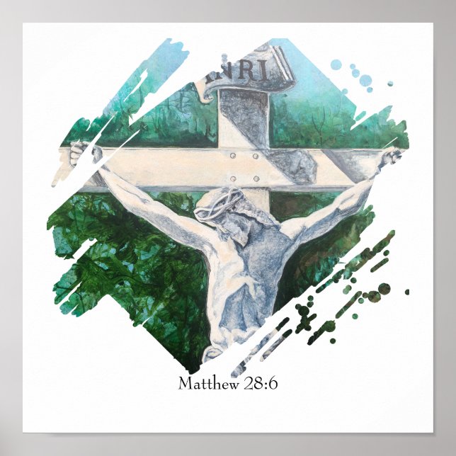 Bible Verse He Is Risen Faith Poster (Front)