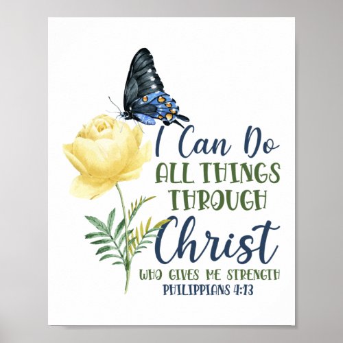 Bible Verse I Can Do All The Things Through Christ Poster