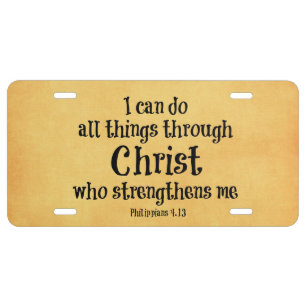 Bible Verse: I can do all things through Christ License Plate