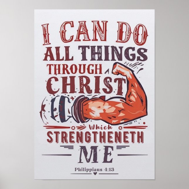Bible Verse - I Can Do All Things Through Christ Poster (Front)