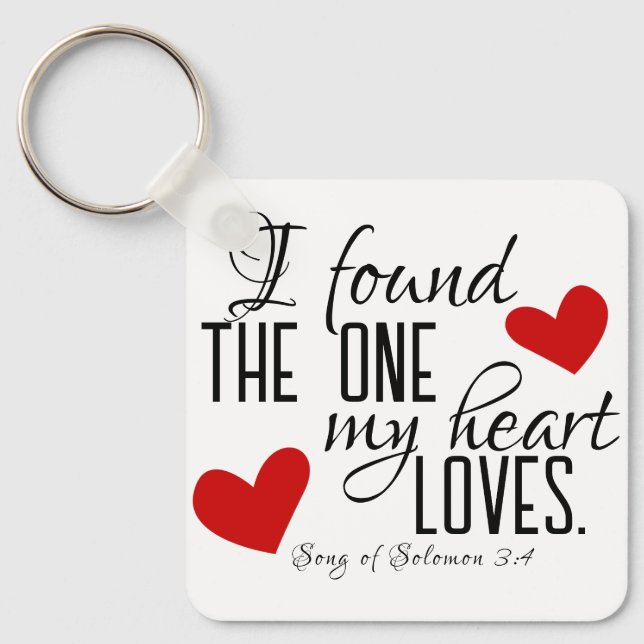 Bible Verse I Found the One Heart Loves Photo Keychain (Front)
