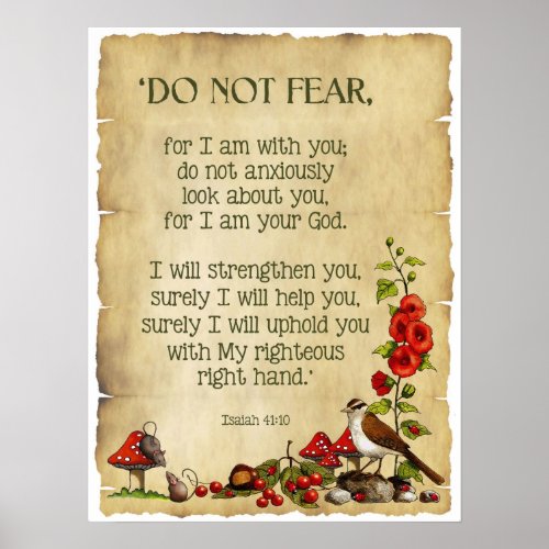 Bible Verse Isaiah 4110 Do Not Fear Nature Art Poster