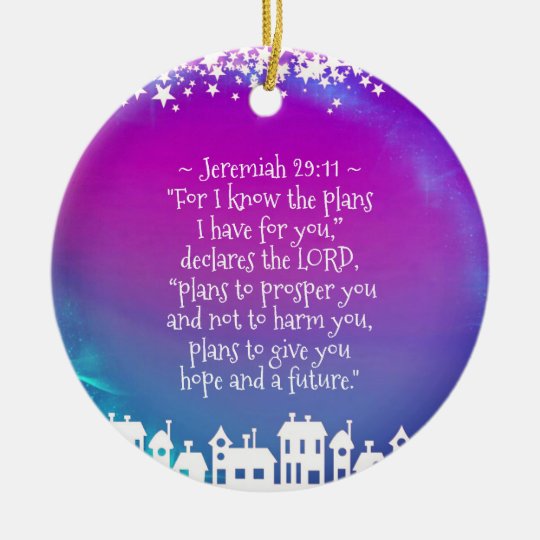 Bible Verse Jeremiah 2911 Christmas Village Ceramic Ornament