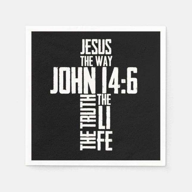 Bible Verse Jesus The Way The Truth The Life John  Napkins (Front)