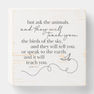 BIBLE VERSE - Job 12:7 - Wood Wall Art Wooden Box Sign