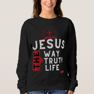Bible Verse John 146 Inspirational Christian Bible Sweatshirt