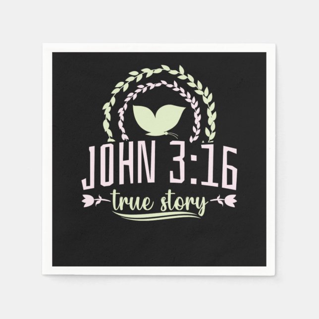 Bible Verse John 316 True Story Napkins (Front)