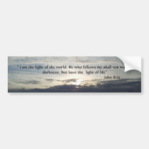 Bible Verse John 8:12  Bumper Sticker