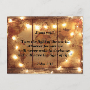 Bible Verse John 8:12 Jesus is Light of the World Postcard