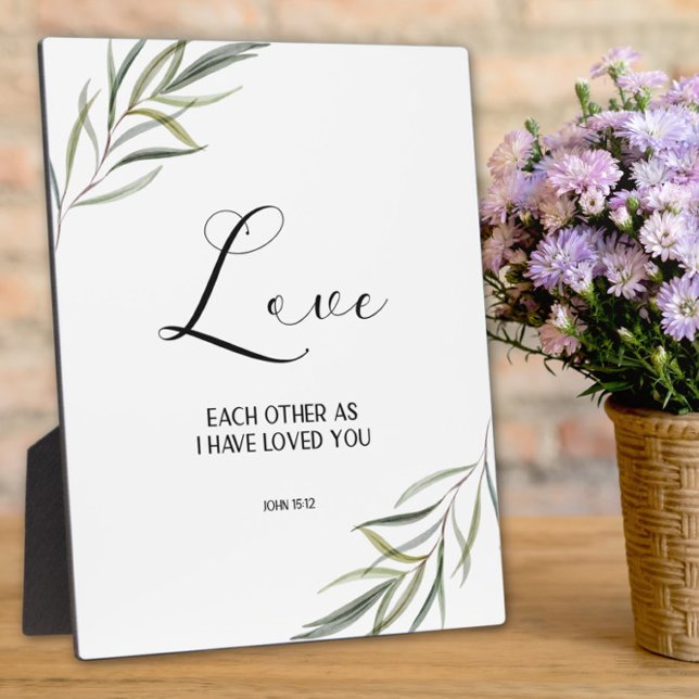 Bible verse John leaves scripture  Plaque (Creator Uploaded)