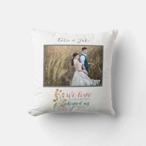 Bible Verse Love Wedding Photo couple Lettering Throw Pillow