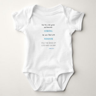 Bible Verse Luke 2:40 Baby Bodysuit