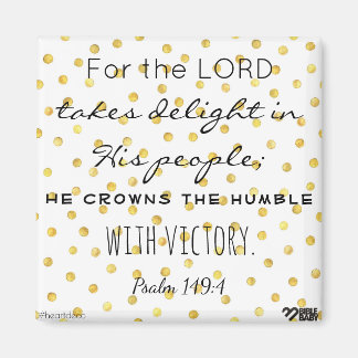 Bible Verse Magnet - Psalm 149