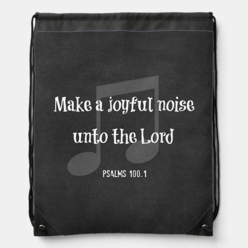 Bible Verse Make a Joyful Noise Drawstring Bag