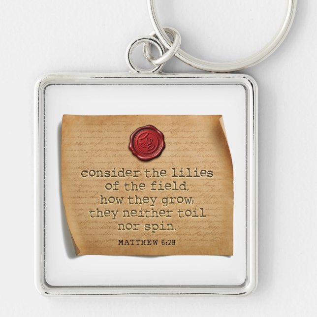 BIBLE VERSE - Matthew 6:28 - Keychain (Front)
