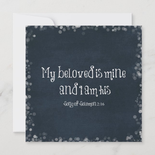 Bible Verse : My Beloved is Mine and I am His Invitation (Front)