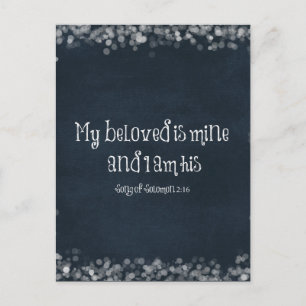 Bible Verse : My Beloved is Mine and I am His Postcard