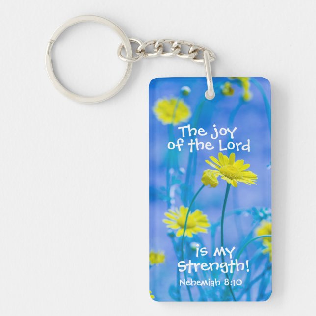 Bible Verse Nehemiah The Joy of the Lord Custom Keychain (Front)