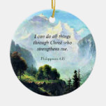 Bible verse, Phil 4:13, I can do all things... Ceramic Ornament