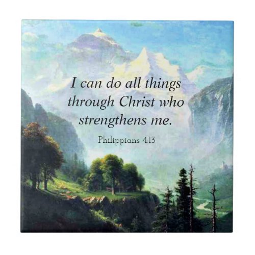 Bible verse Phil 413 I can do all things Ceramic Tile