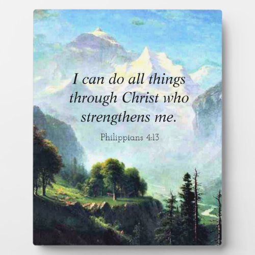 Bible verse Phil 413 I can do all things Plaque