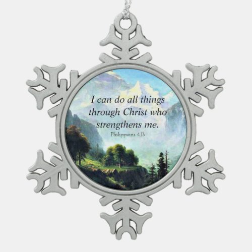 Bible verse Phil 413 I can do all things Snowflake Pewter Christmas Ornament