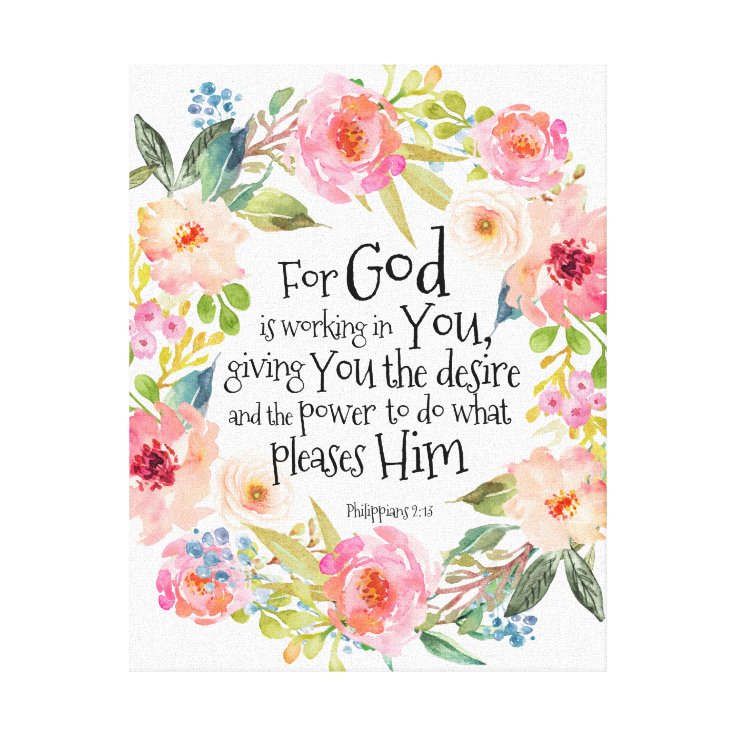 Bible Verse Philippians 2:13 Stretched Canvas | Zazzle