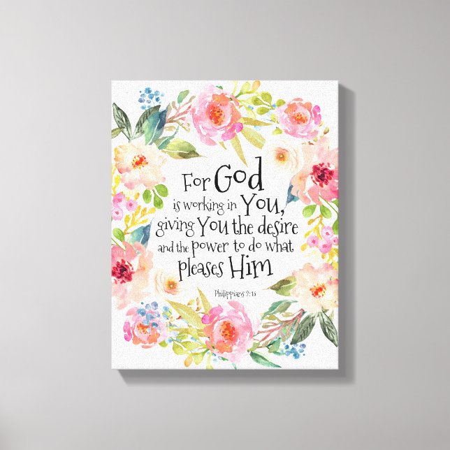 Bible Verse Philippians 2:13 Stretched Canvas Print (Front)