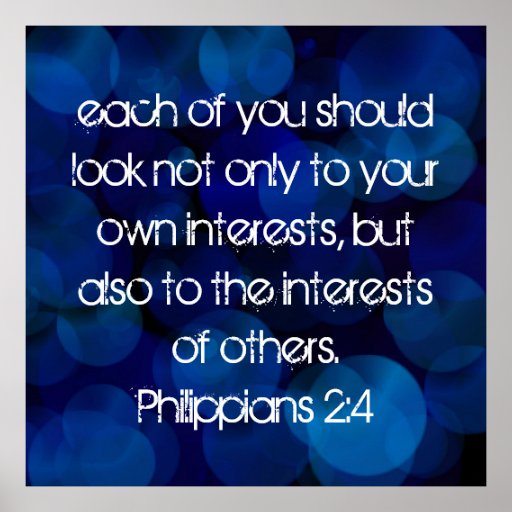 Bible verse Philippians 2:4 Poster | Zazzle