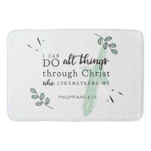Bible Verse Philippians 4:13 Bath Mat