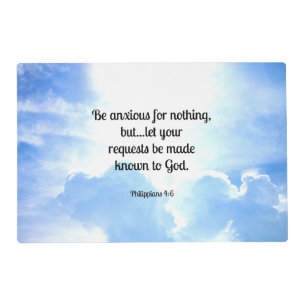 Bible Verse, Philippians 4:6 Placemat