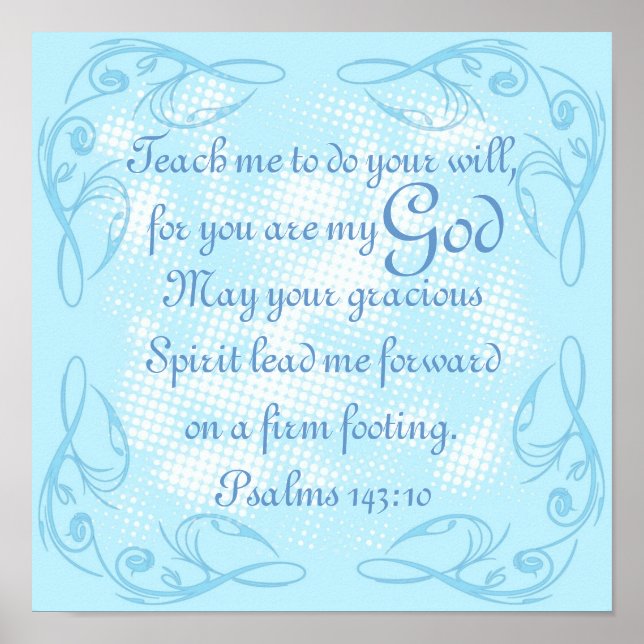 Bible verse prayer Psalm 143:10 Poster (Front)