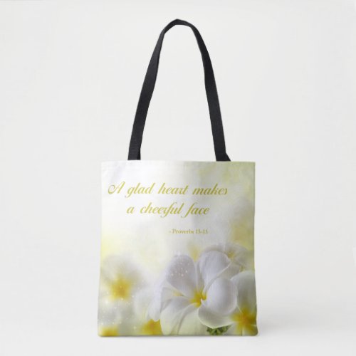 Bible Verse  Proverbs 1513  Yellow Floral Tote Bag