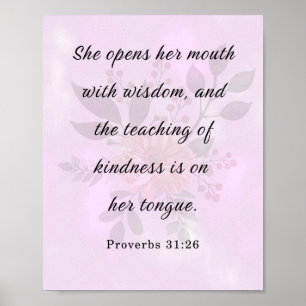 Bible Verse, Proverbs 31:26 Poster
