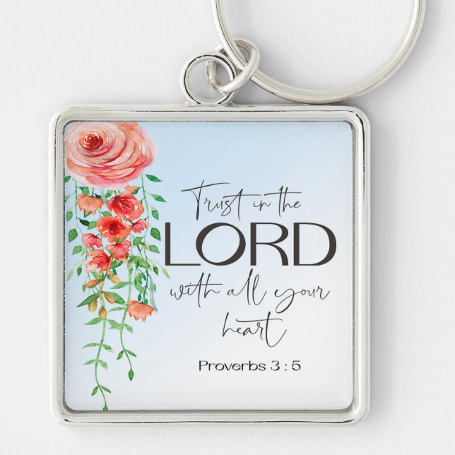 Bible verse Proverbs Floral scripture   Keychain (Front)