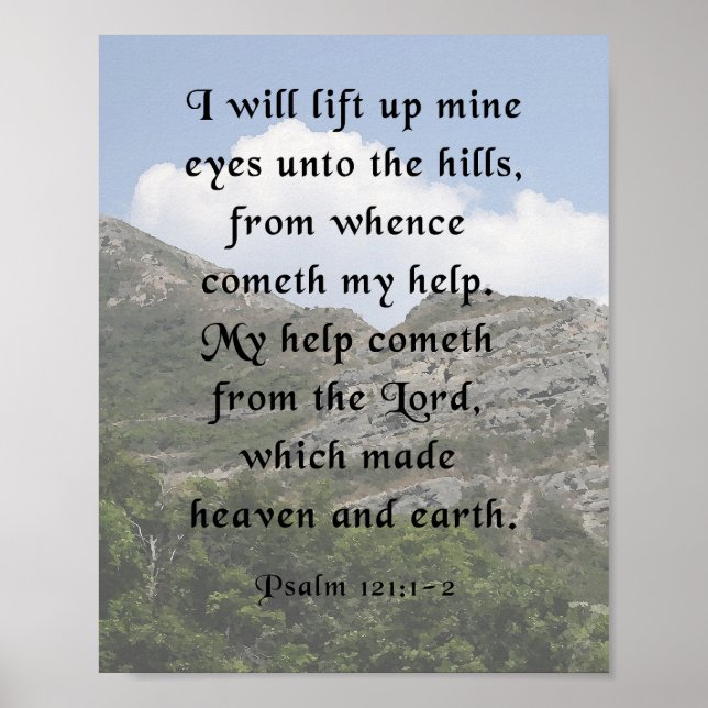 Bible Verse, Psalm 121:1-2 Poster (Front)