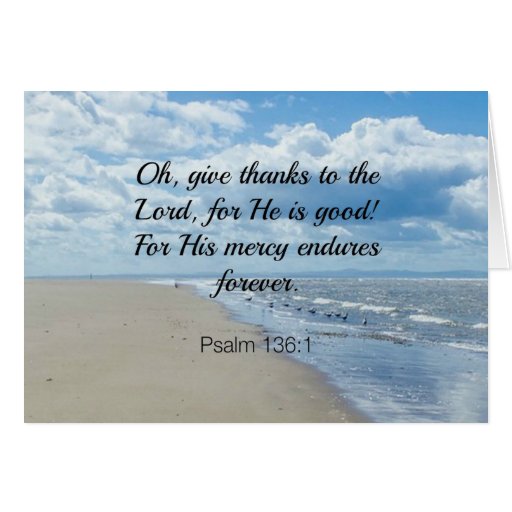 Bible verse, Psalm 136:1 Card | Zazzle