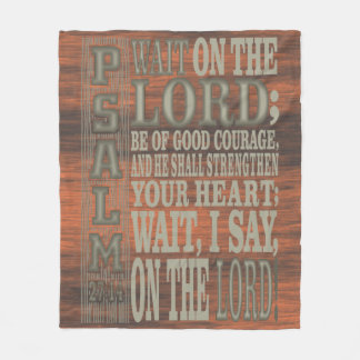 Bible Verse Psalm 27;14 Wood Topped Wall Tapestry Fleece Blanket